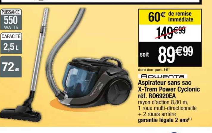 rowenta aspirateur sans sac x trem power cyclonic réf. r06920ea