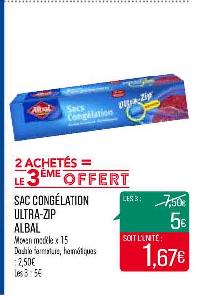 sac congélation ultra zip albal 2 achetés = le 3ème offert