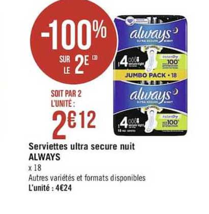 serviettes ultra secure nuit always -100% sur le 2e