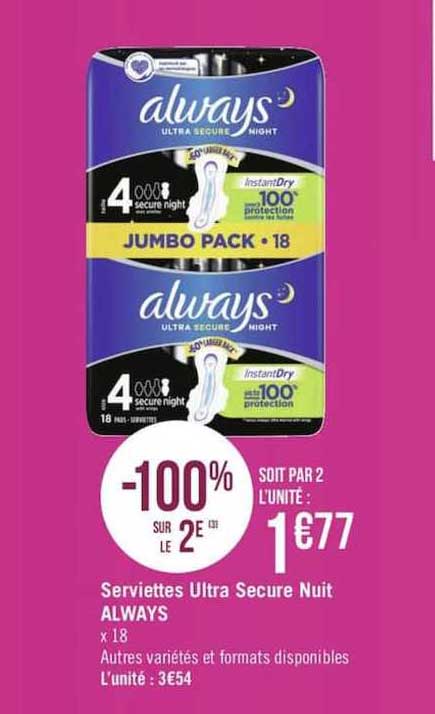 serviettes ultra secure nuit always -100% sur le 2e