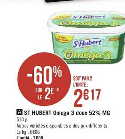 st hubert omega 3 doux 52% mg -60% sur le 2è
