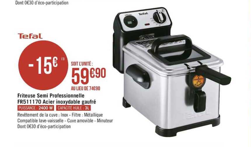 tefal friteuse semi professionnelle fr511170 acier inoxydable gaufré