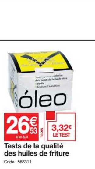 tests de la qualité des huiles de friture