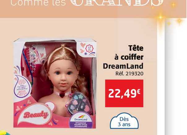 tête à coiffer dreamland