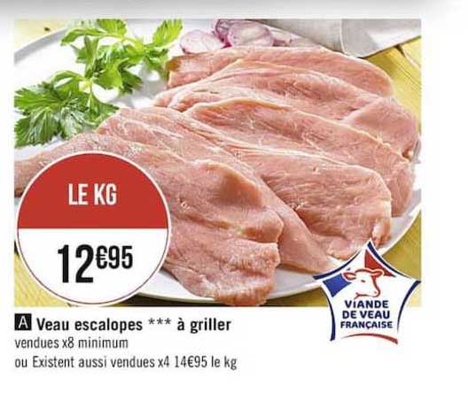 Veau Escalopes à Griller