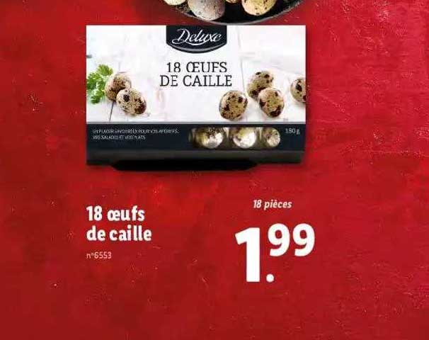 18 oeufs de caille deluxe