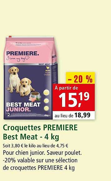 croquettes première best meat - 4 kg