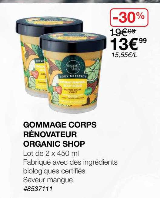 gommage corps rénovateur organic shop