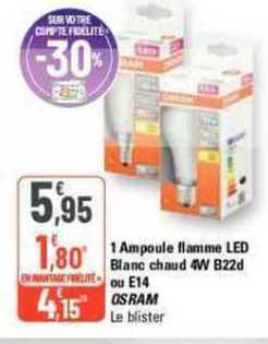 1 ampoule flamme led blanc chaud 4w b22d ou e14 osram