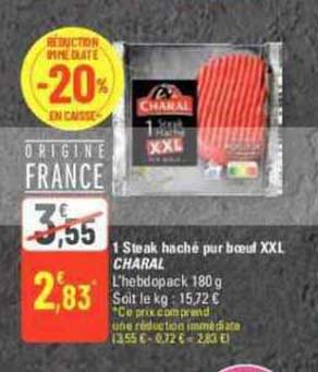 1 Steak Haché Pur Bœuf Xxl Charal