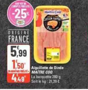 aiguillette de dinde maître coq