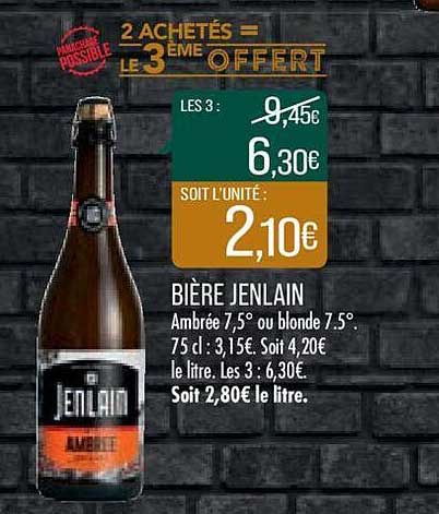 bière jenlain 2 achetés = le 3ème offfert