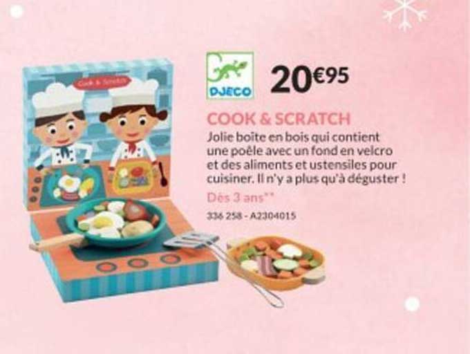 cook & scratch djeco