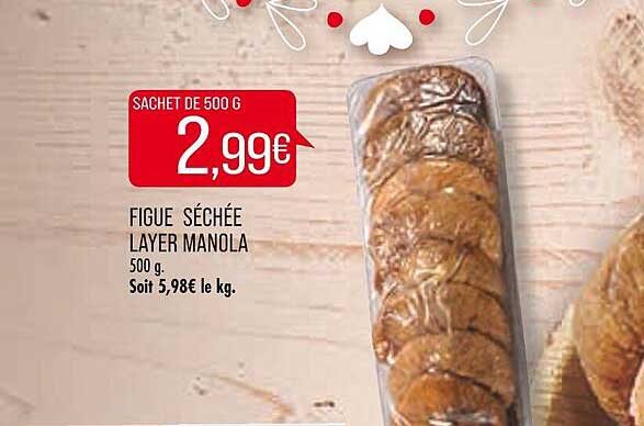 figgue séchée layer manola