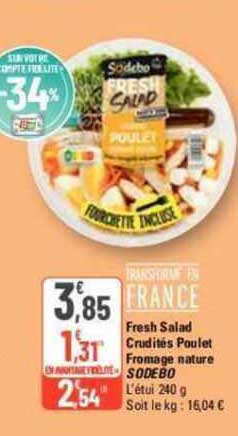 fresh salad crudités poulet fromage nature sodebo