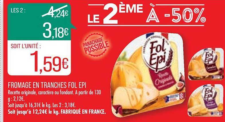 fromate en tranches fol epi le 2ème à -50%