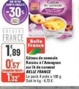 gâteau de semoule raisins à l'armagnac sur lit de caramel belle france