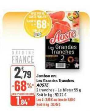 jambon cru les grandes tranches aoste