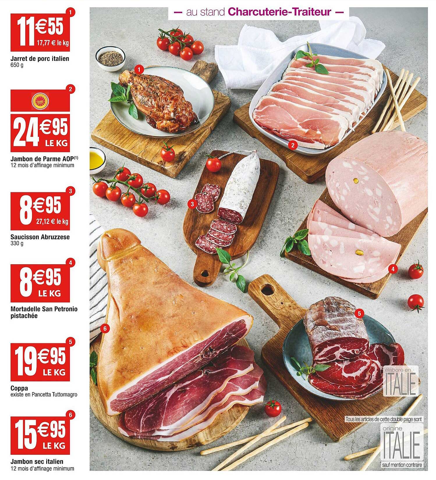 jarret de porc italien, jambon de parme aop, saucisson abruzzese, mortadelle san petronio pistachio, coppa, jambon sec italien
