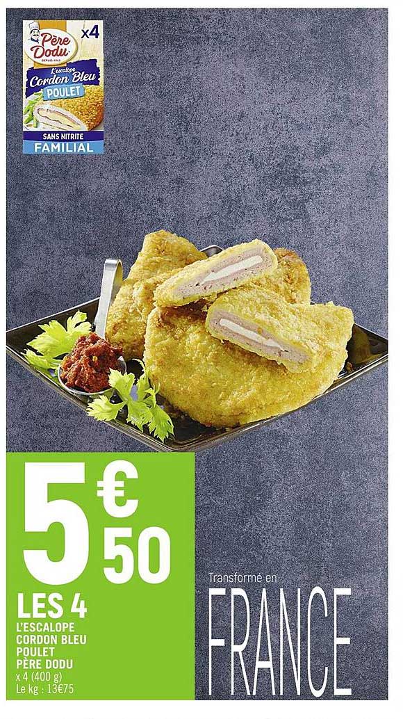 l'escalope cordon bleu poulet père dodu