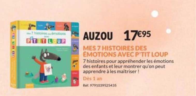 mes 7 histoires des émotions avec p'tit loup
