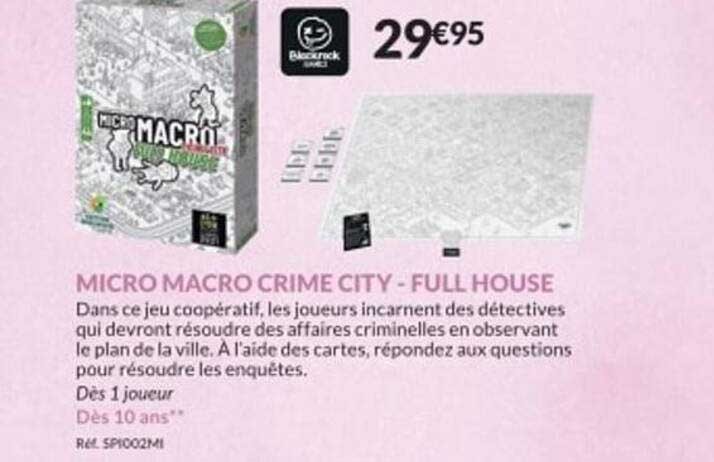 micro macro crime city - full house