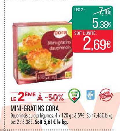 mini-gratins cora le 2ème à -50%