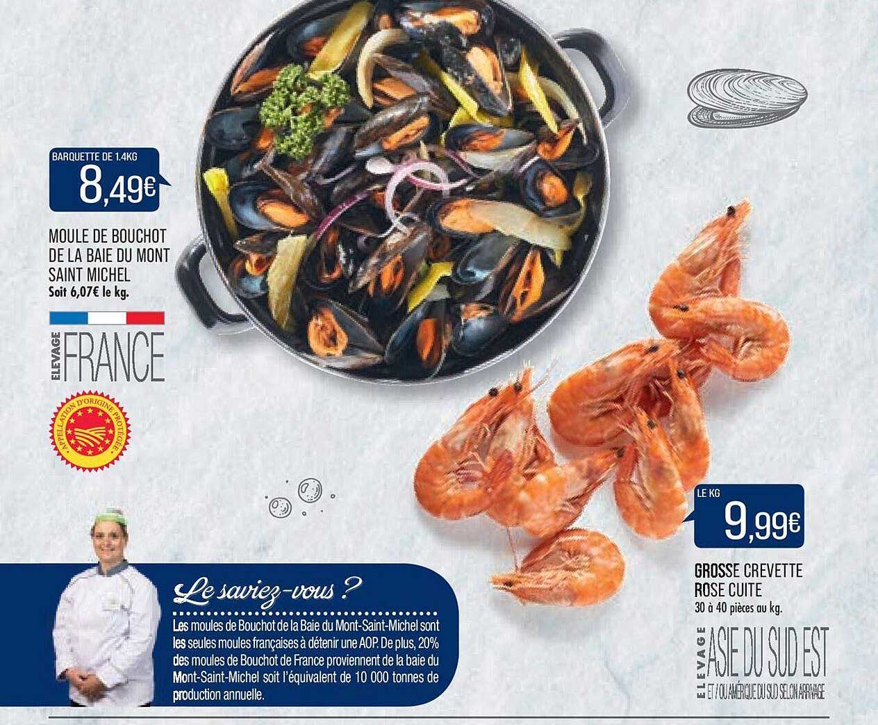 moule de bouchot de la base du mont saint michel grosse crevette rose cuite