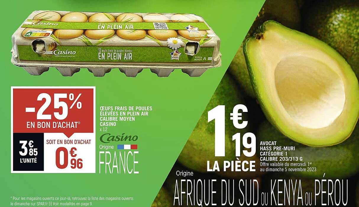 œufs frais de poules élevées en plein air calibre moyen casino, avocat hass pré-muri catégorie 1 calibre 203/313 g