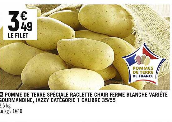 pomme de terre spéciale raclette chair ferme blanche variété gourmandine