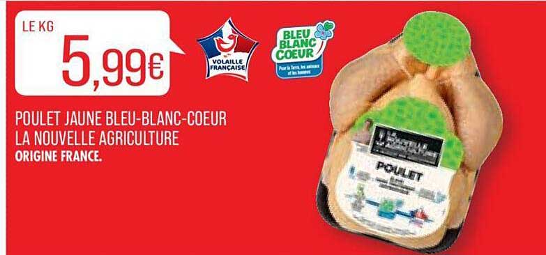 poulet jaune bleu-blanc-coeur la nouvelle agriculture