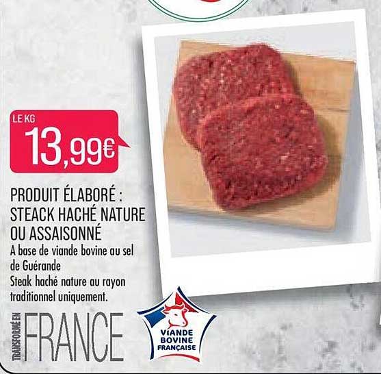 produit élaboré : steak haché nature ou assaisonné