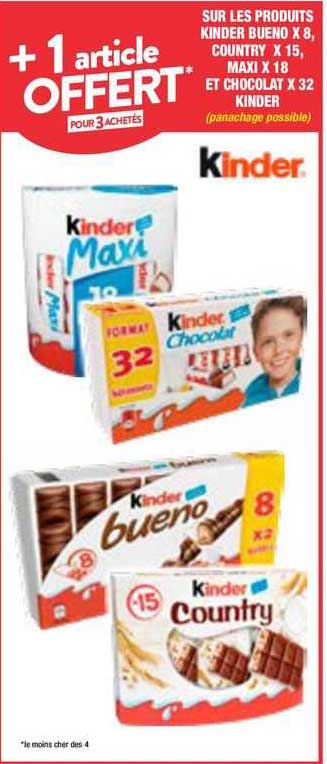 produits kinder bueno x8, country x15, maxi x18, et chocolat x32 kinder