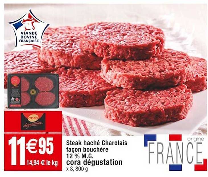 steak haché charolais façon bouchère 12% m.g. cora dégustation