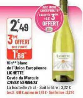 vin blanc de l'union européenne lichette cuvée du marquis caves vernaux