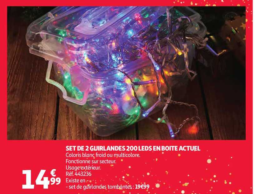 2 Guirlandes 200 Leds En Boîte Actuel
