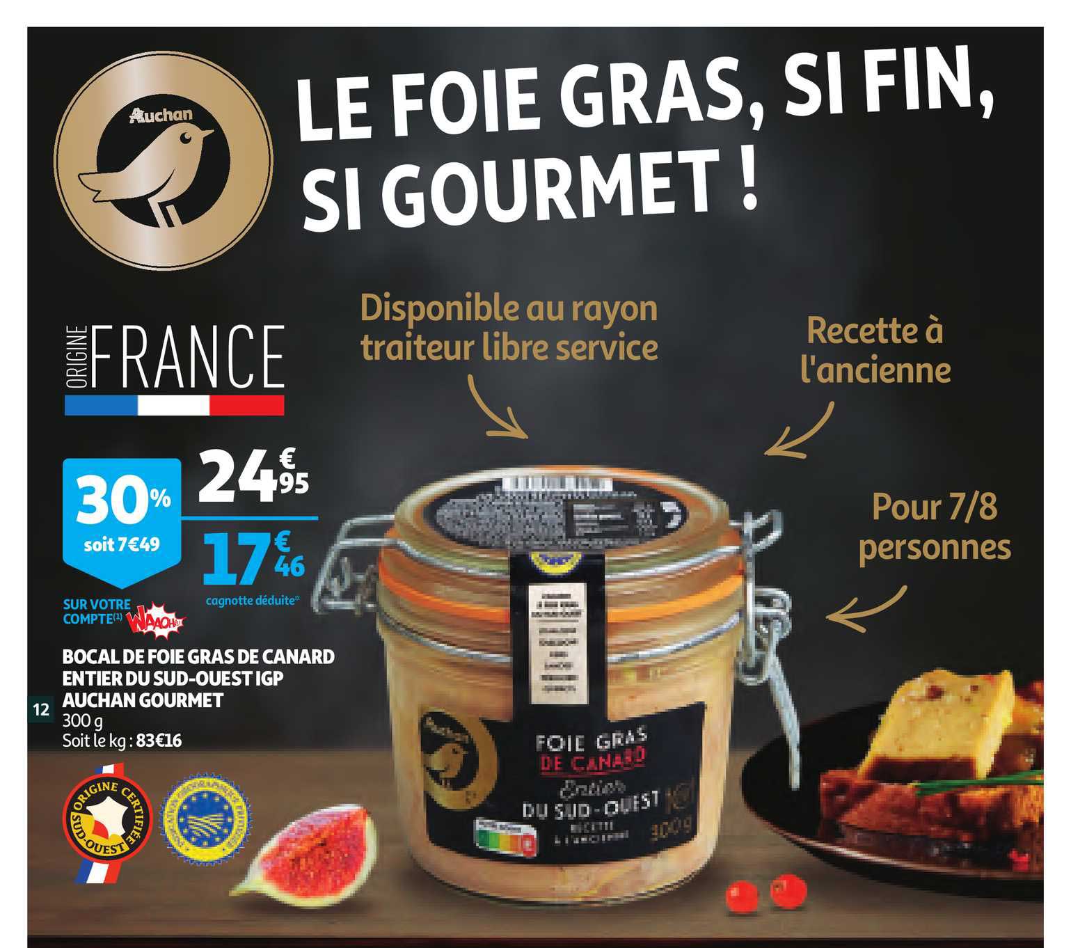bocal de foie gras de canard entier du sud-ouest igp auchan gourmet