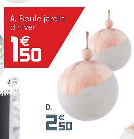 boule jardin d'hiver
