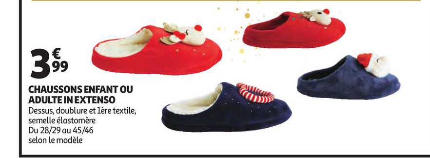 chaussons enfant ou adulte in extenso