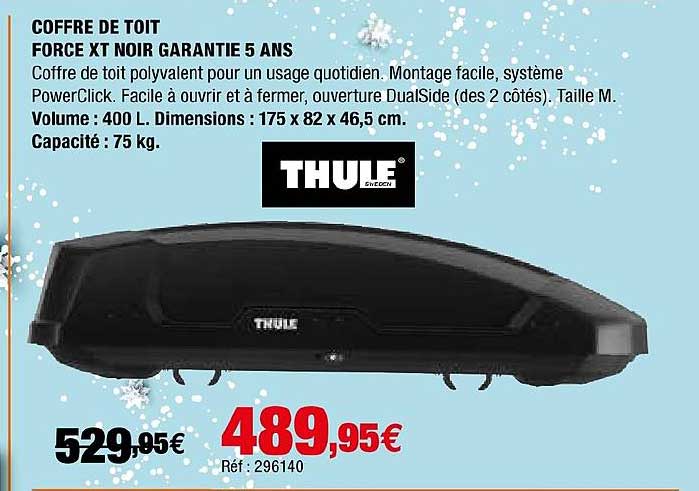coffre de toit force xt noir garantie 5 ans thule