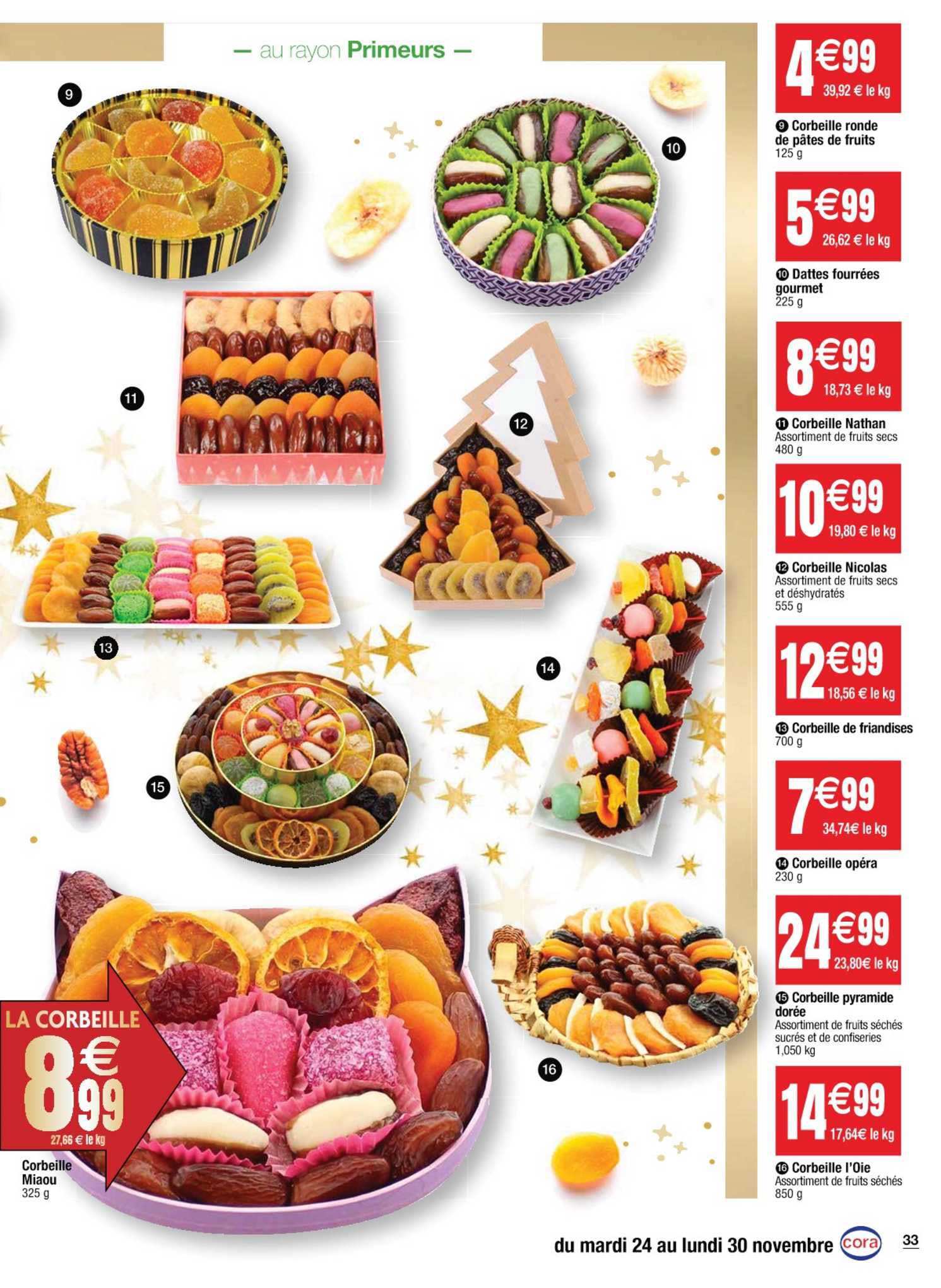 corbeille ronde de pâtes de fruits, dattes fourrées gourmet, corbeille nathan, corbeille nicolas, corbeille de friandises, corbeille opéra, corbeille pyramide, corbeille d'oie, corbeille myaou