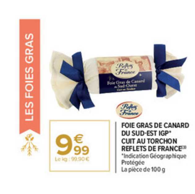 foie gras de canard du sud-est igp cuit au torchon reflets de france
