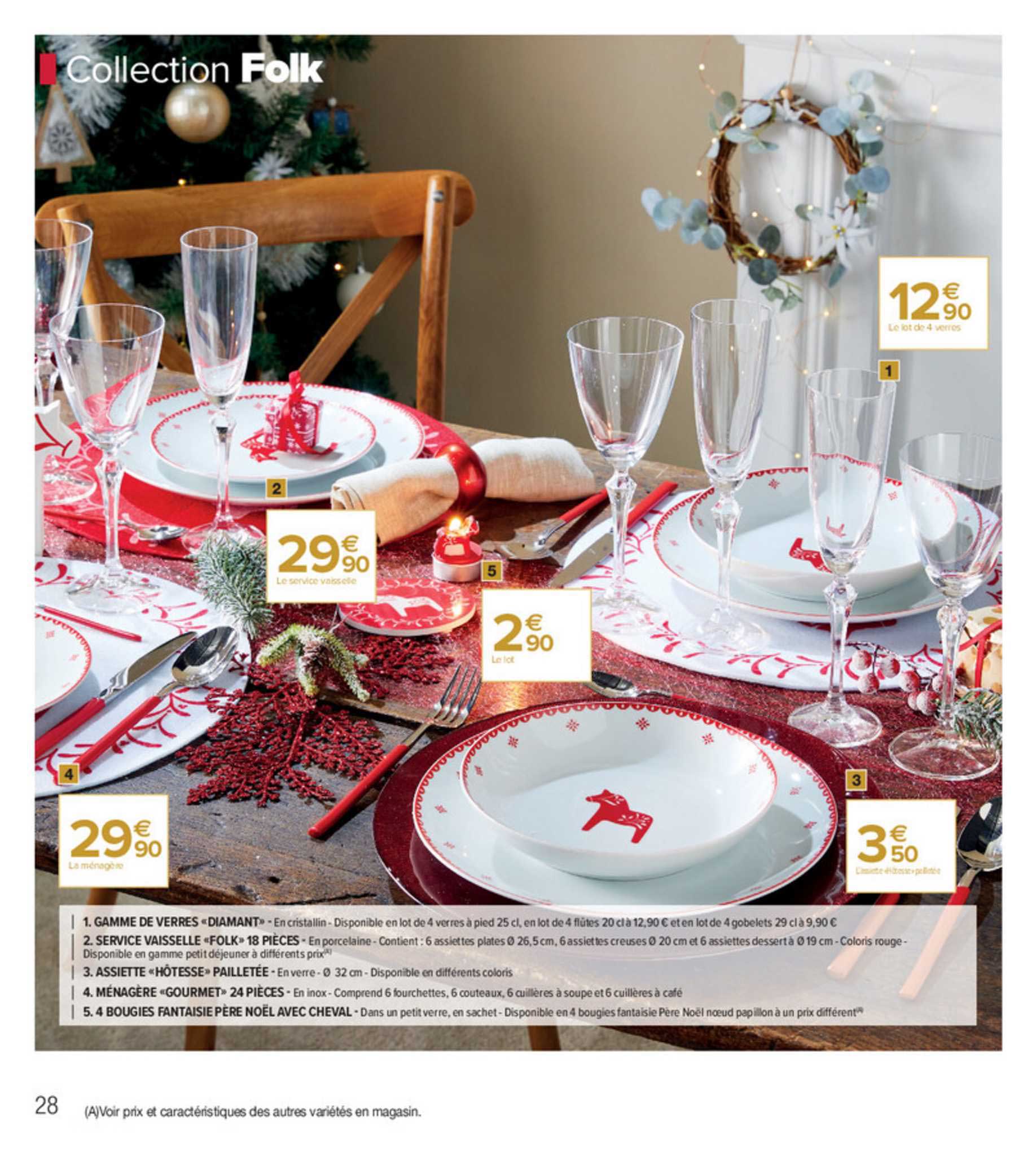 gamme de verres "diamant", service vaisselle "folk", assiette hôtesse pailletée, ménagère gourmet, bougie fantaisie père noël avec cheval