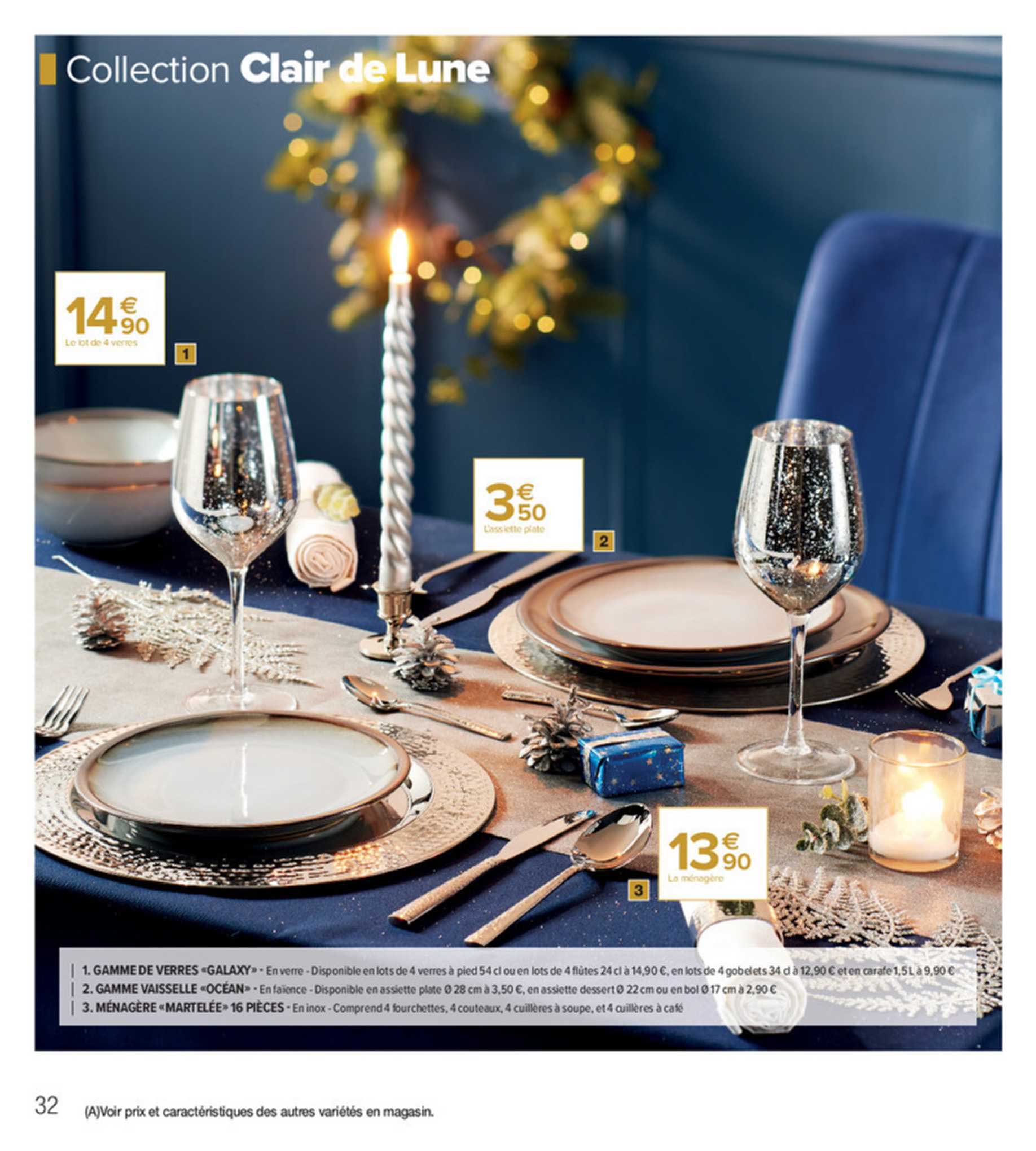 gamme de verres "galaxy", gamme vaisselle "océa", ménagère "martelée"