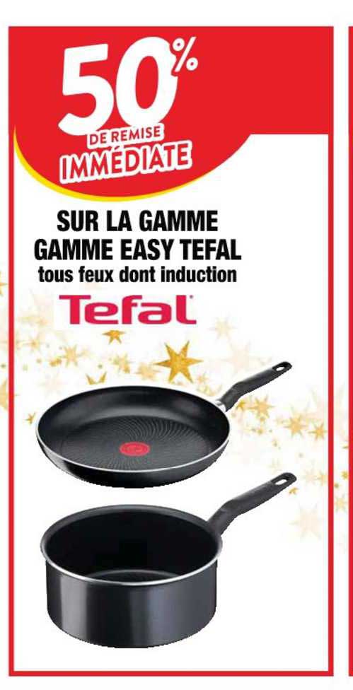 Gamme Easy Tefal