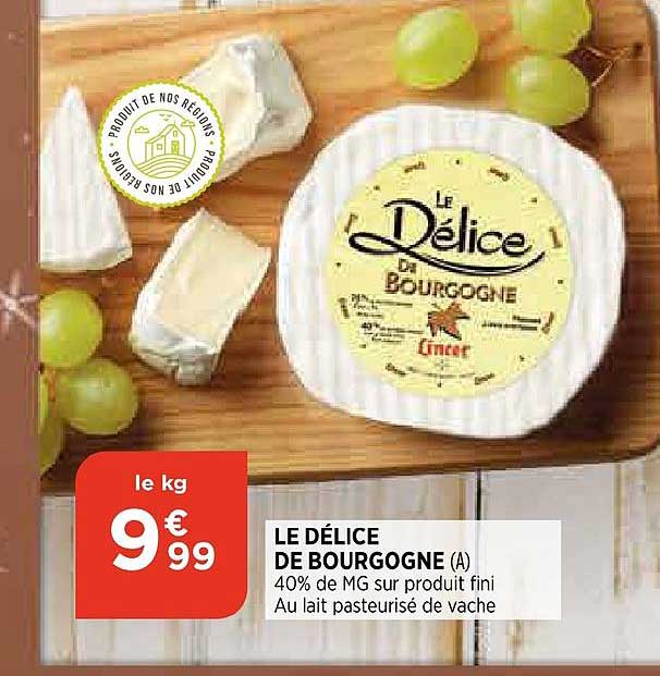 Le Délice De Bourgogne