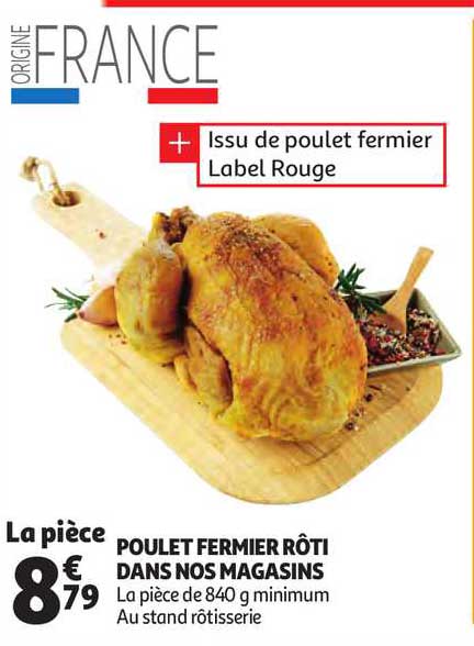 poulet fermier rôti dans nos magasins