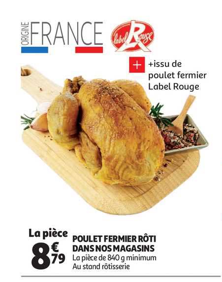 poulet fermier rôti dans nos magasins
