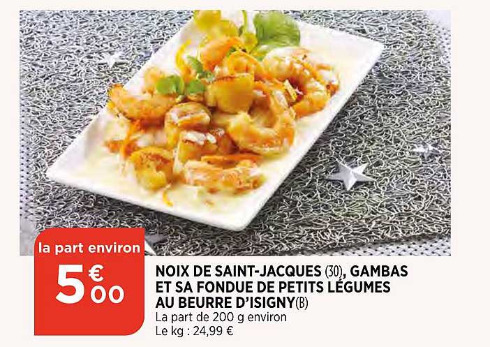 noix de saint-jacques, gambas et sa fondue de petits légumes au beurre d'isigny
