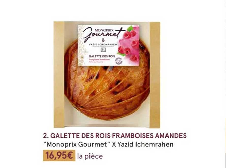 galettes des rois framboises amandes "monoprix gourmet" x yazid ichemrahen